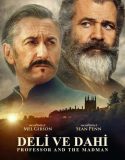 Deli ve Dahi 2019 Filmi HD 1080p Türkçe Dublaj izle