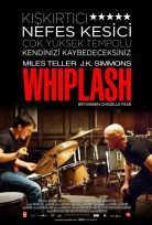 Whiplash 2014 HD full 1080P Türkçe Dublaj İzle