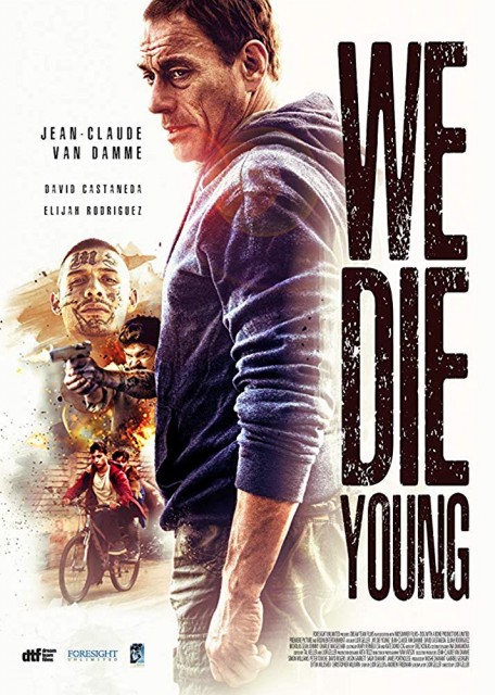 We Die Young 2019 Filmi HD 1080P Türkçe Dublaj İzle