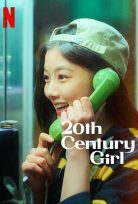 20th Century Girl 2022 Netflix Filmi Türkçe Dublaj izle