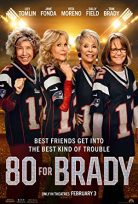 Maç Yolunda – 80 for Brady Türkçe Dublaj 1080P izle
