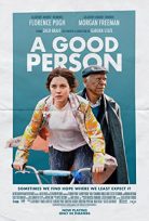 A Good Person 2023 Filmi Türkçe Dublaj izle