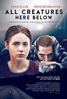All Creatures Here Below 2018 Türkçe Dublaj Full HD izle
