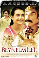 Beynelmilel (2006) Yerli Filmi Full HD izle