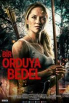 Bir Orduya Bedel 2020 Türkçe Dublaj Filmi Full HD izle