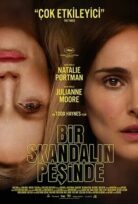 Bir Skandalın Peşinde May December Türkçe Dublaj Filmi Full izle