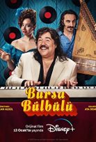 Bursa Bülbülü 2023 Disney Plus Filmi 1080P izle