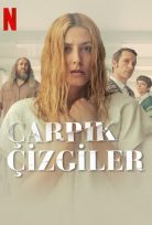 Çarpık Çizgiler 2022 Türkçe Dublaj Filmi Full HD izle