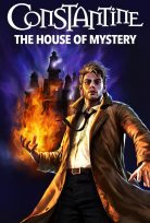 Constantine – The House of Mystery 2022 Filmi Türkçe Dublaj izle
