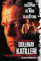 Dolunay Katilleri – Killers of the Flower Moon Türkçe Dublaj Film izle