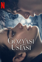 Gözyaşı Ustası Türkçe Dublaj HD Full Filmi izle