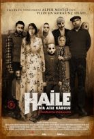 Haile: Bir Aile Kabusu Korku Filmi Full HD Kalitede 1080P izle