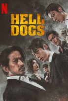 Hell Dogs 2022 Netflix Türkçe Altyazılı Full HD Film izle