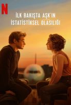 İlk Bakışta Aşk’ın İstatistiksel Olasılığı Türkçe Dublaj 1080p izle