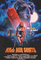 Kill Her Goats