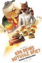 Kim Demiş Kötüyüz Diye 2022 Filmi Türkçe Dublaj Full HD izle