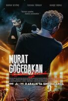 Murat Göğebakan Türkçe Dublaj Filmi izle