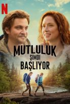 Mutluluk Şimdi Başlıyor Happiness for Beginners Türkçe Dublaj Filmi izle