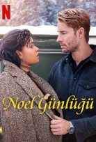 Noel Günlüğü 2022 Netflix Filmi Türkçe Dublaj izle