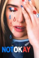 Not Okay 2022 Filmi Türkçe Dublaj Full HD izle
