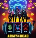 Ölüler Ordusu Netflix Filmi Türkçe Dublaj izle