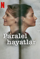 Paralel Hayatlar 2024 Filmi Türkçe Dublaj Full HD 1080P izle