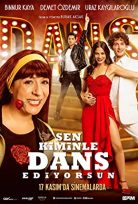 Sen Kiminle Dans Ediyorsun Yerli Film 1080p Full HD izle