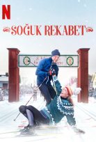 Soğuk Rekabet 2022 Netflix Türkçe Dublaj izle