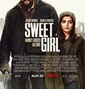 Sweet Girl 2021 Netflix Filmi Türkçe Dublaj Full HD izle