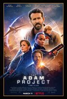 The Adam Project 2022 Netflix Filmi 1080P Türkçe Dublaj izle