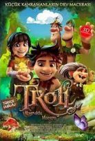 Troll Kuyruklu Macera 2018 Türkçe Dublaj izle