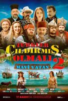 Türkler Çıldırmış Olmalı 2: Mavi Vatan Yerli Filmi Full HD Kalite izle