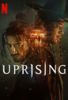 Uprising 2024 Filmi Türkçe Dublaj Full HD 1080P izle