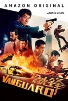 Vanguard 2020 Türkçe Dublaj Filmi Full HD izle
