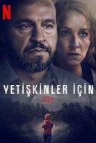 Yetişkinler İçin Aşk 2022 Netflix Filmi Türkçe Dublaj Full HD izle