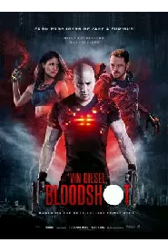 Bloodshot Durdurulamaz Güç 2020 Filmi Türkçe Dublaj İzle
