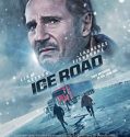 Buz Yolu – The Ice Road 2021 Filmi 1080p Türkçe Dublaj izle