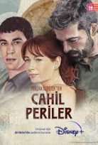 Cahil Periler 2022 Disney Plus Dizisi Tüm Bölümler Full HD 1080P izle