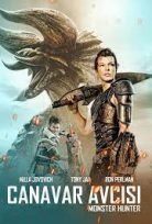 Canavar Avcısı – Monster Hunter 2020 Filmi Türkçe dublaj izle