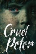 Cruel Peter 2019 HD Filmini 1080P İzle