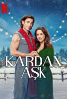 Kardan Aşk (Hot Frosty) 2024 Türkçe dublaj izle