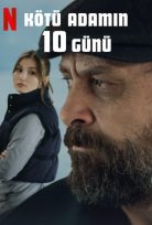 Kötü Adamın 10 Günü Netflix Filmi 1080p izle