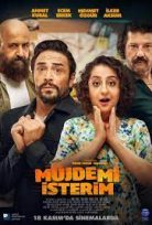 Müjdemi İsterim 2022 Filmi Full HD Tek Part izle