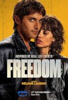 Özgürlük 2024 Türkçe dublaj filmi izle