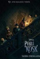 Perili Köşk Türkçe Dublaj Filmi izle